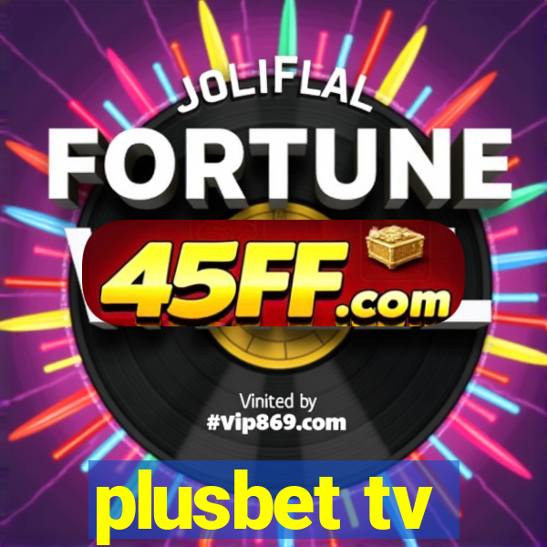 plusbet tv